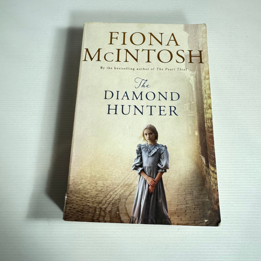 The Diamond Hunter - Fiona McIntosh