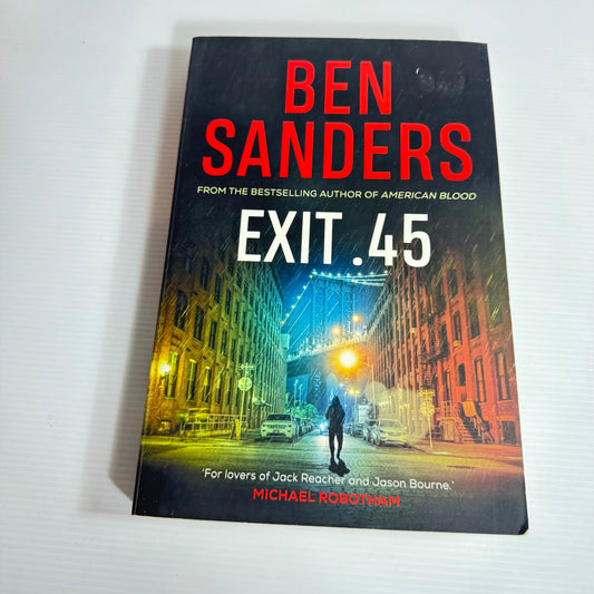 Exit .45 - Ben Sanders