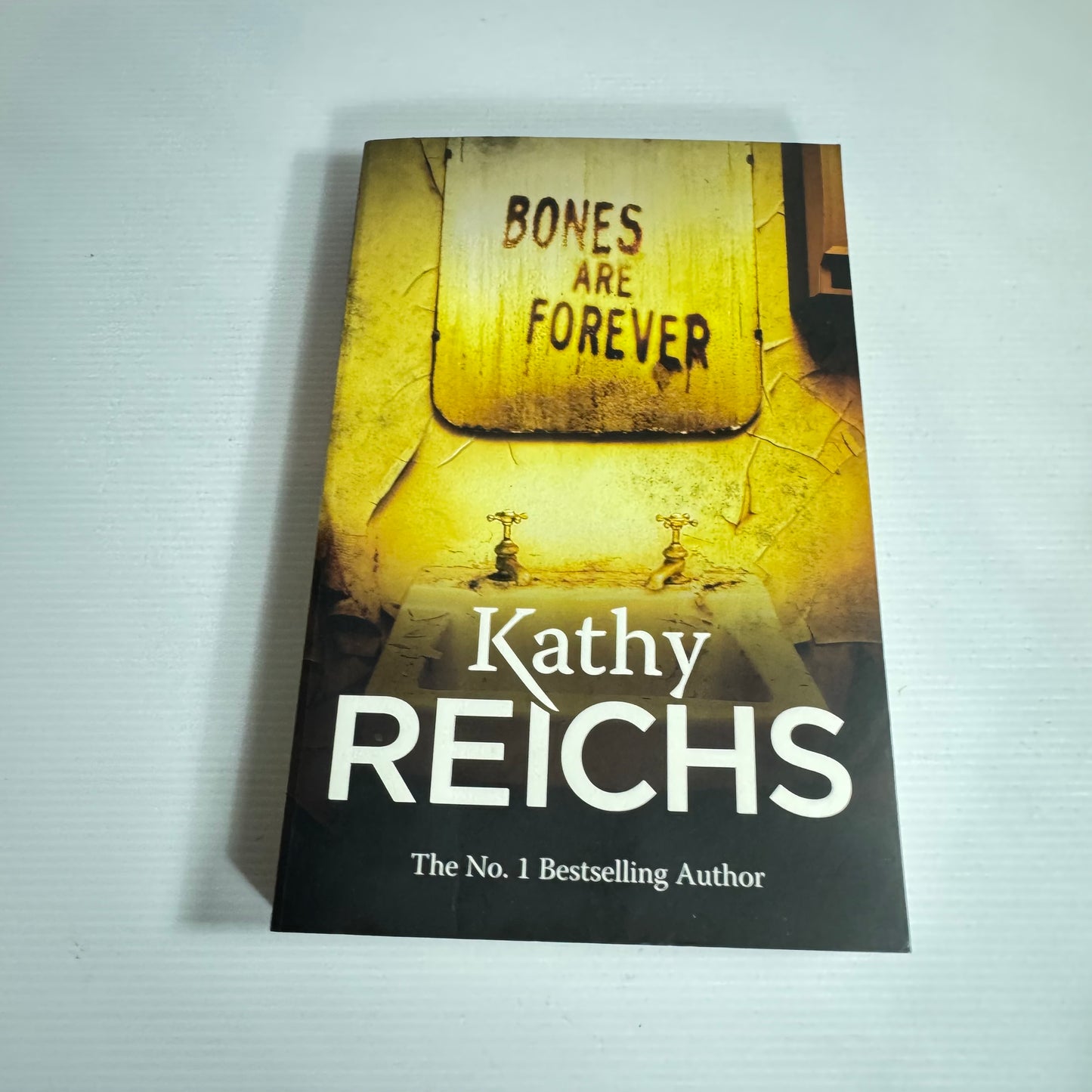 Bones Are Forever - Kathy Reichs
