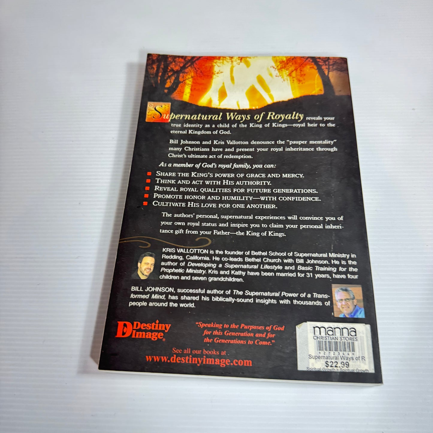 The Supernatural Ways Of Royalty - Kris Vallotton & Bill Johnson