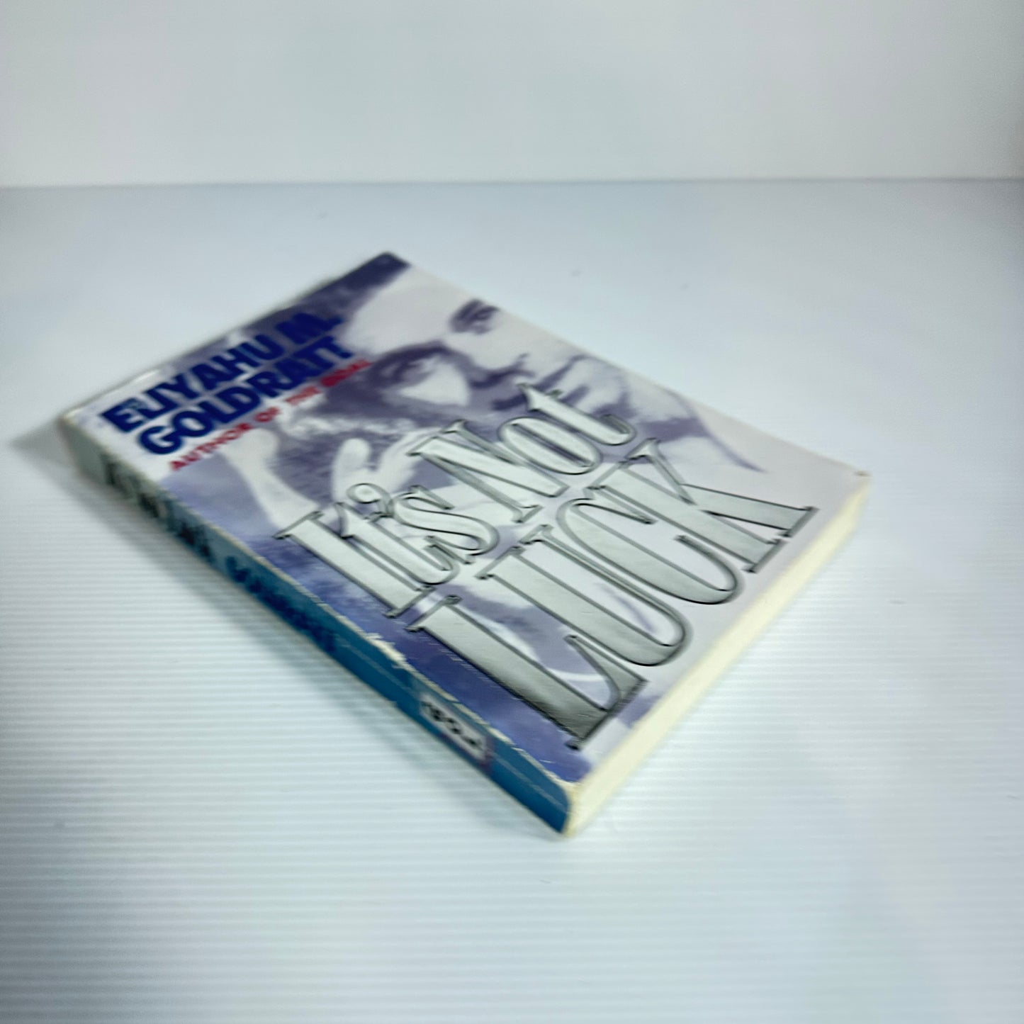 It's Not Luck - Euyahu M. Goldratt