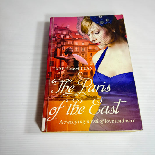 The Paris of the East - Karen McMillian