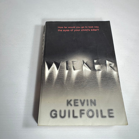 Wicker - Kevin Guilfoile
