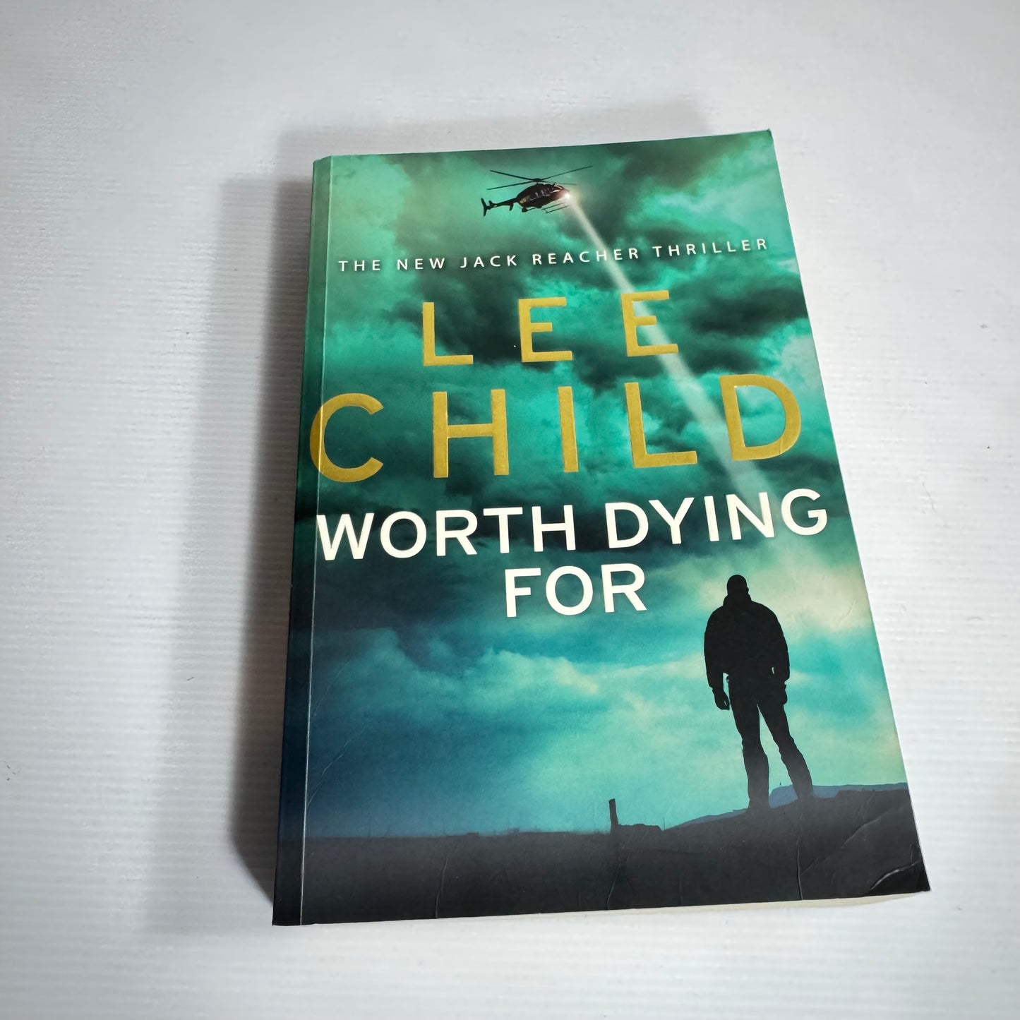 Worth Dying For - Lee Child