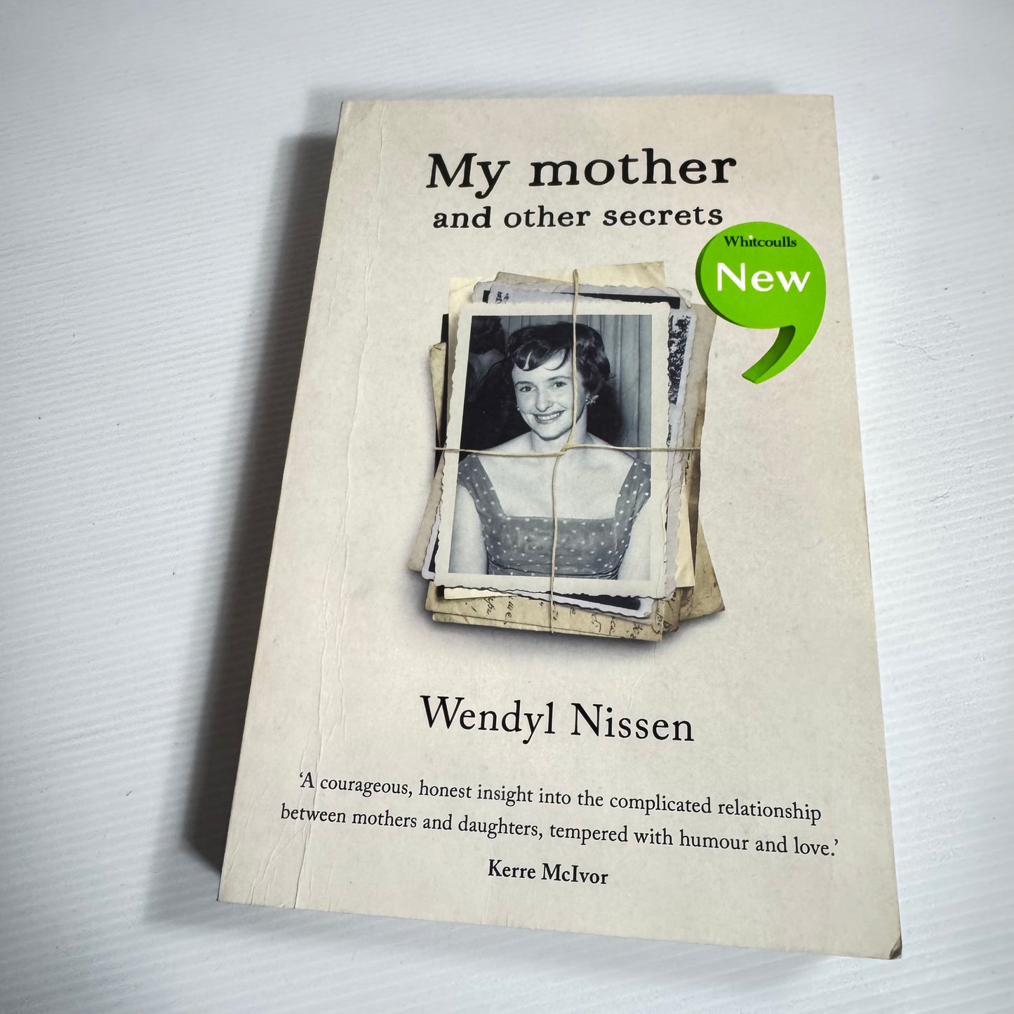 My Mother And Other Secrets - Wendyl Nissen