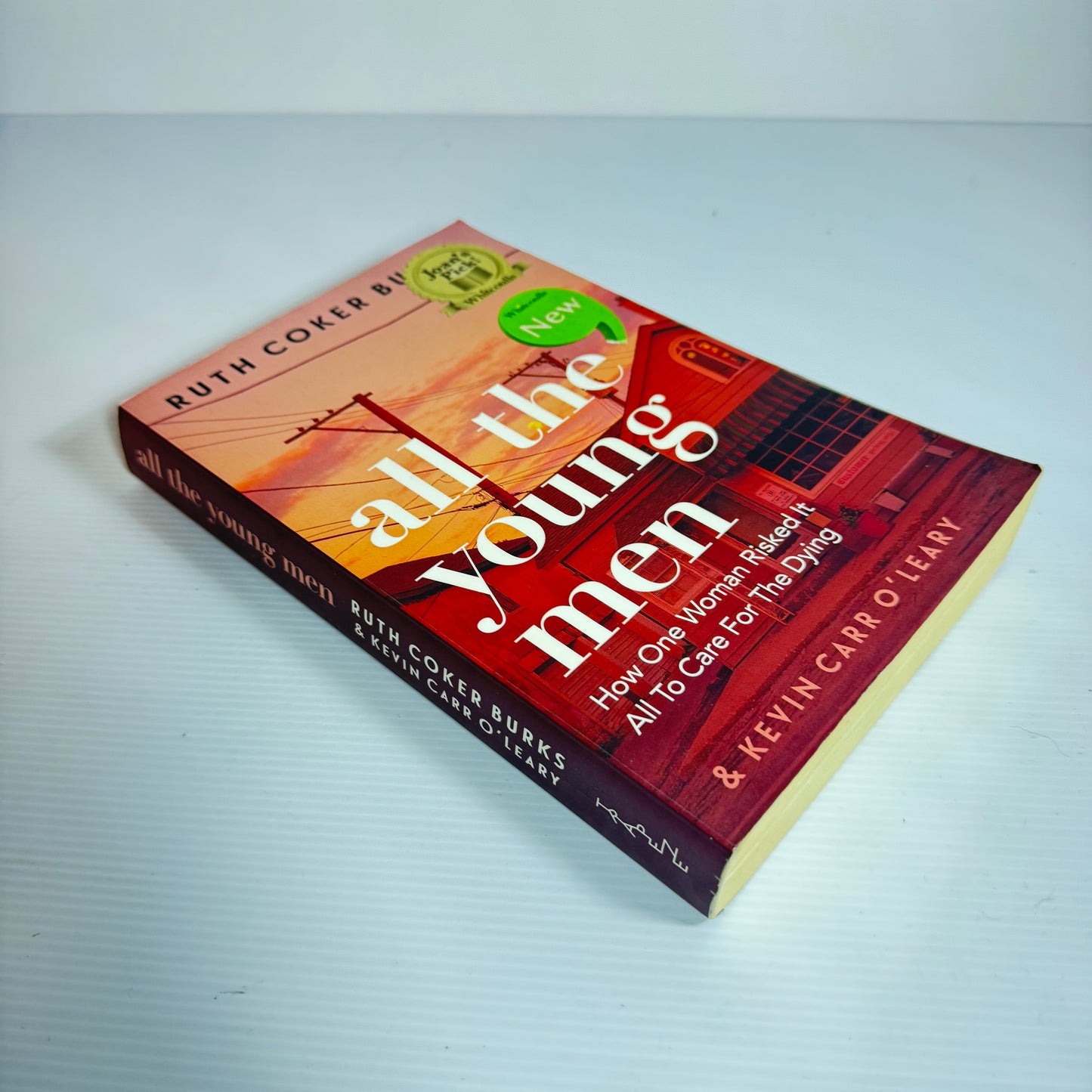 All The Young Men - Ruth Coker Burks & Kevin Carr O'Leary