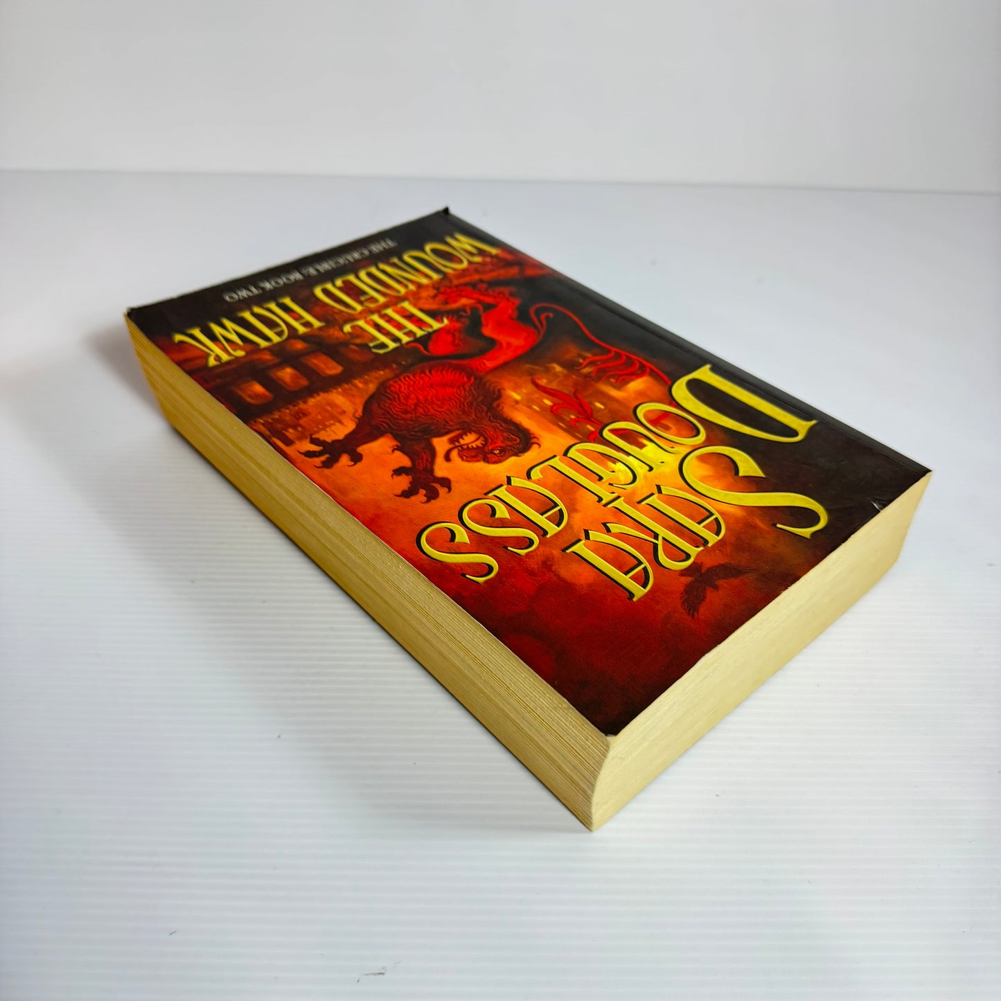 The Wounded Hawk (The Crucible: Book Two) - Sara Douglass