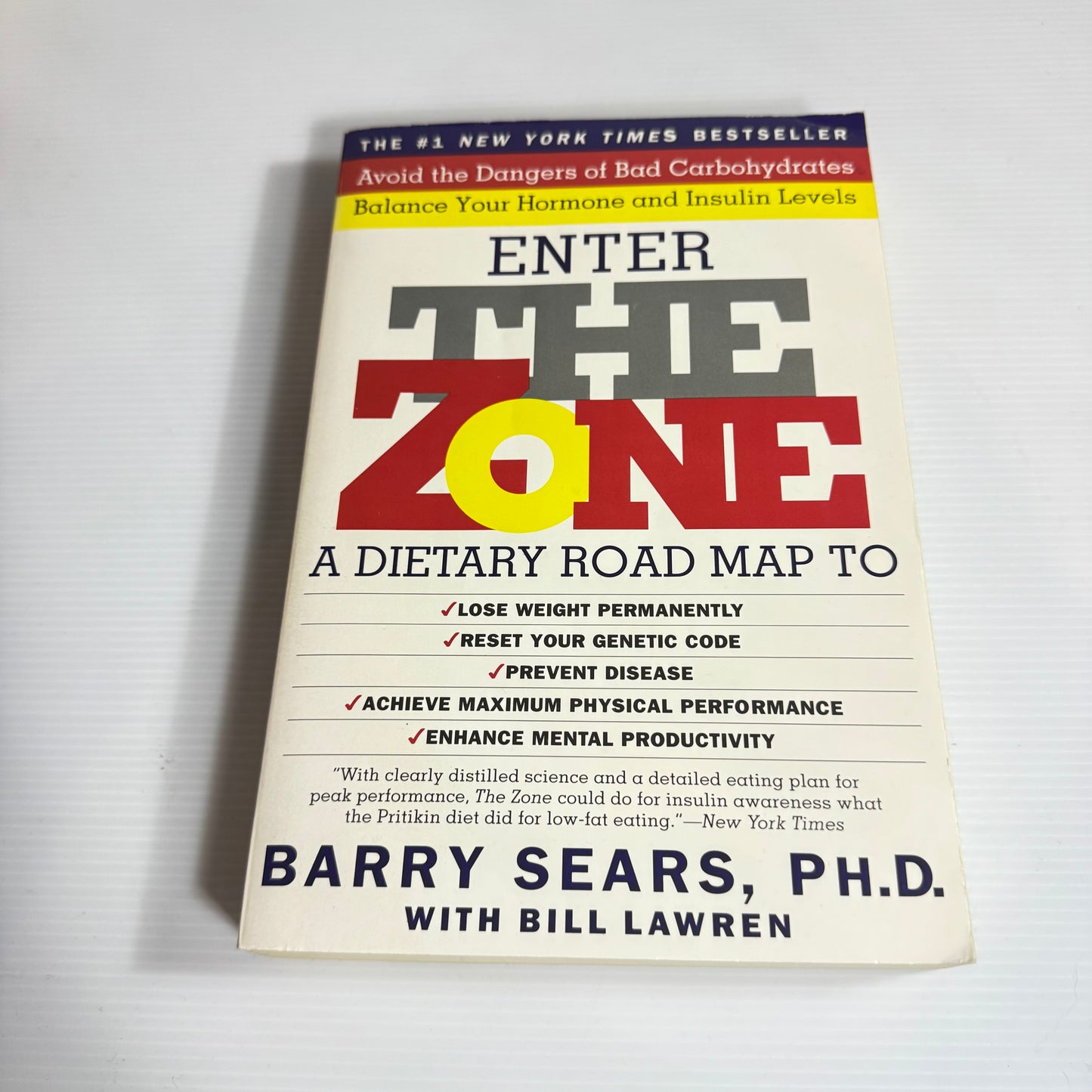 The Zone - Barry Sears, PHD With Bill Lawren