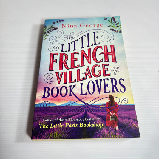 The Little French Village of Book Lovers - Nina George