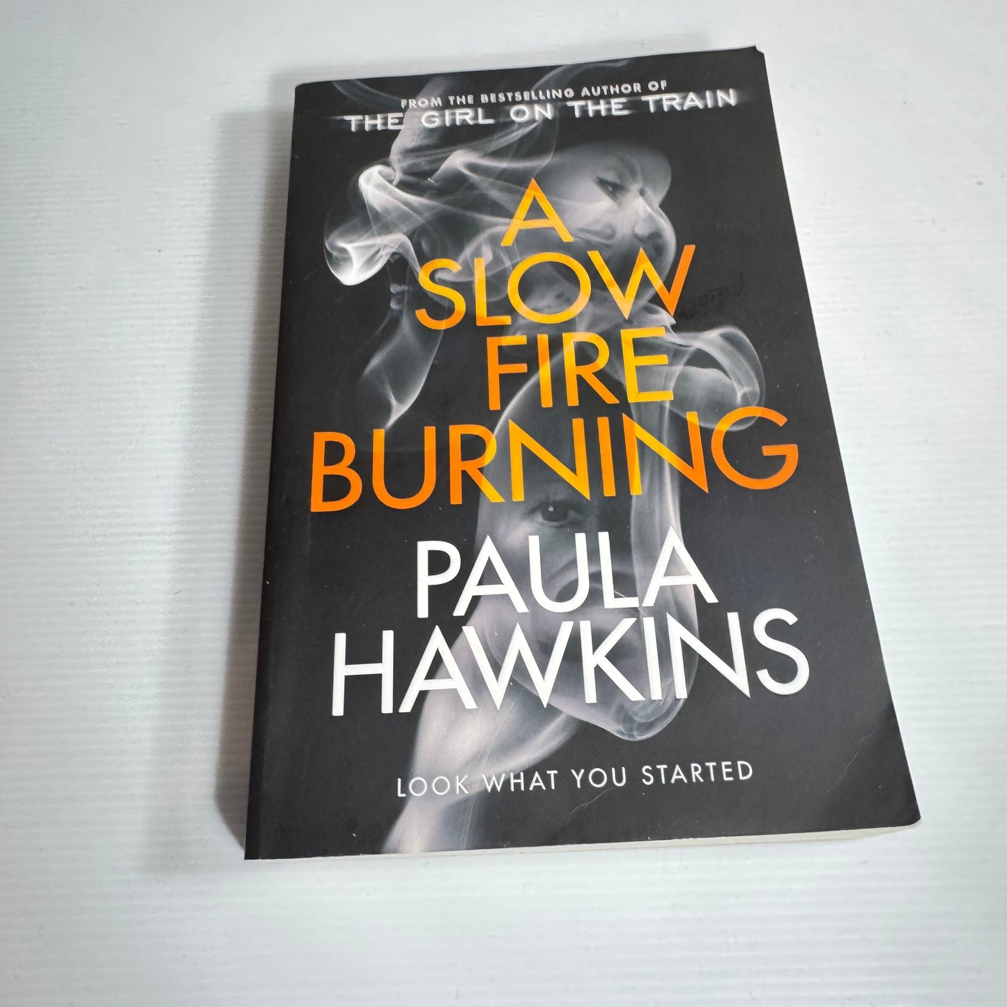 A Slow Fire Burning - Paula Hawkins