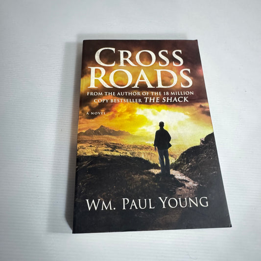 Cross Roads - WM. Paul Young