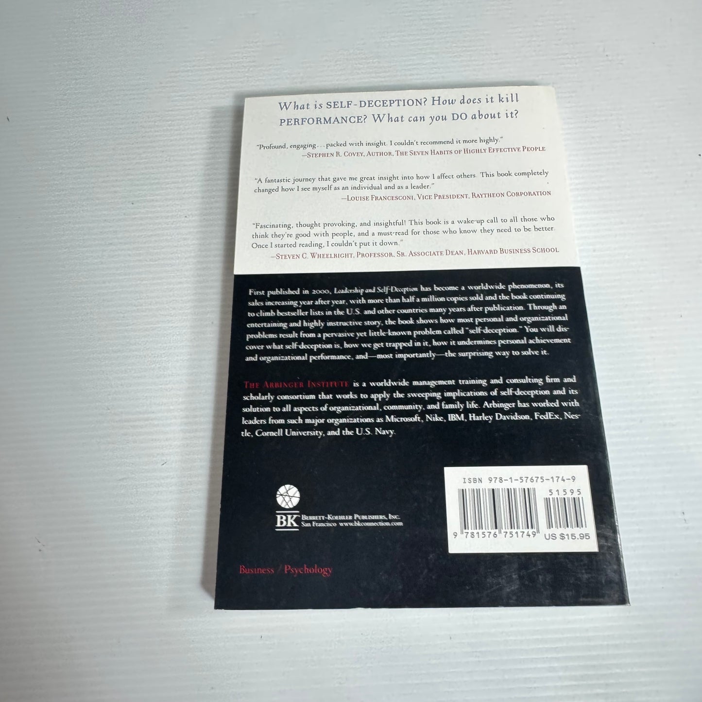 Leadership and Self-Deception : Getting Out Of The Box - The Arbinger Institute