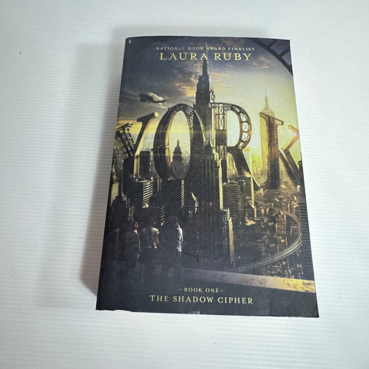 York : Book One The Shadow Cipher - Laura Ruby