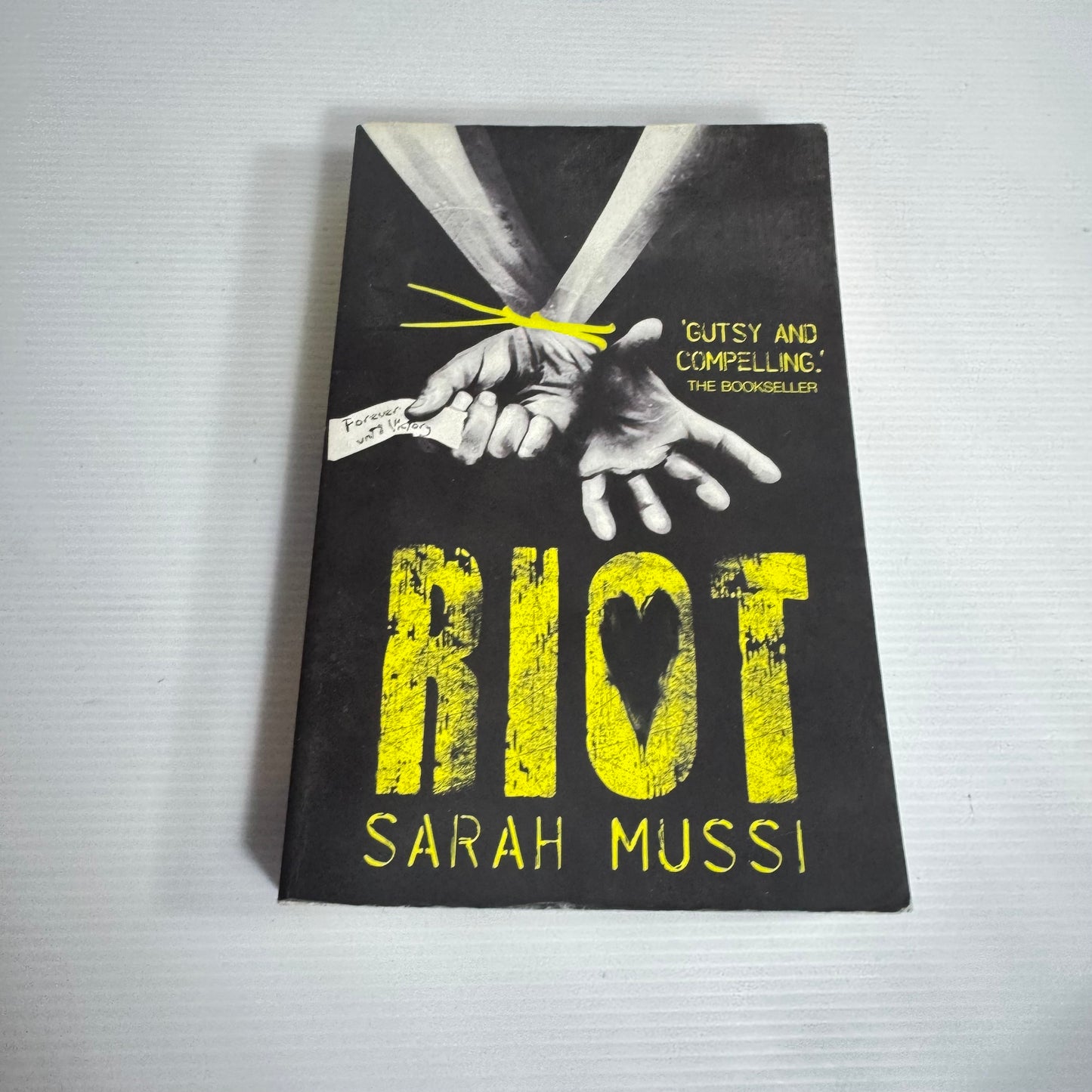 Riot - Sarah Mussi