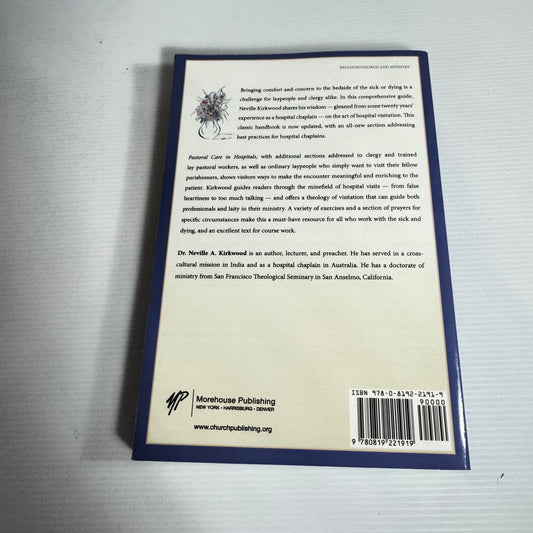 Pastoral Care In Hospitals (2nd Ed.) - Neville A. Kirkwood
