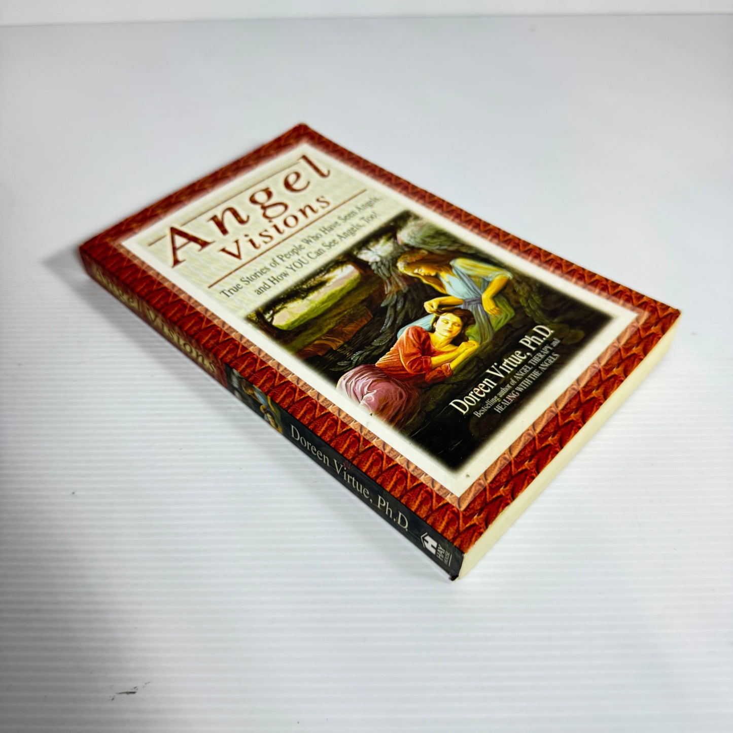 Angel Visions : True Stories of People Who Have Seen Angels, and How You Can See Them Too! - Doreen Virtue, Ph.D.