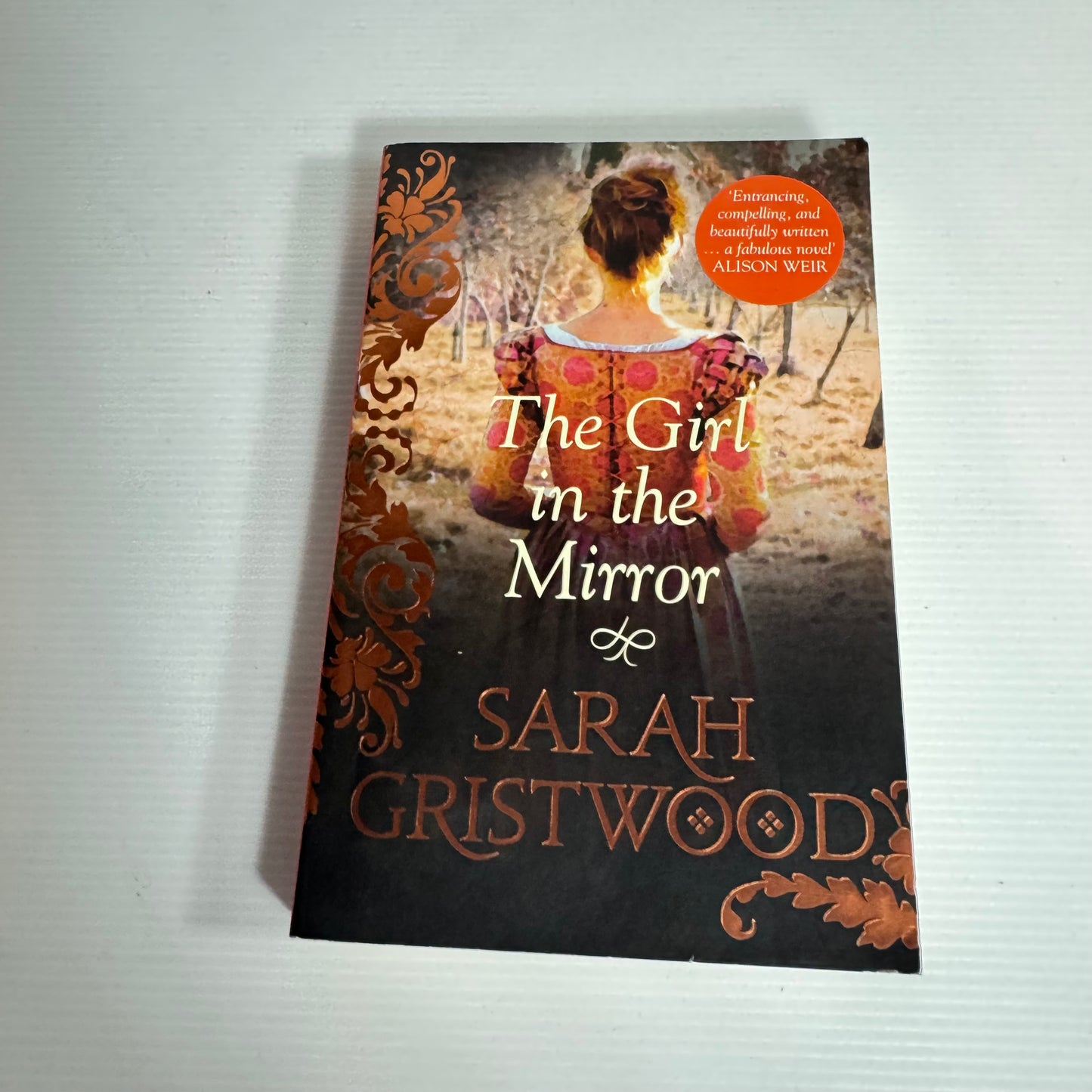 The Girl In The Mirror - Sarah Gristwood