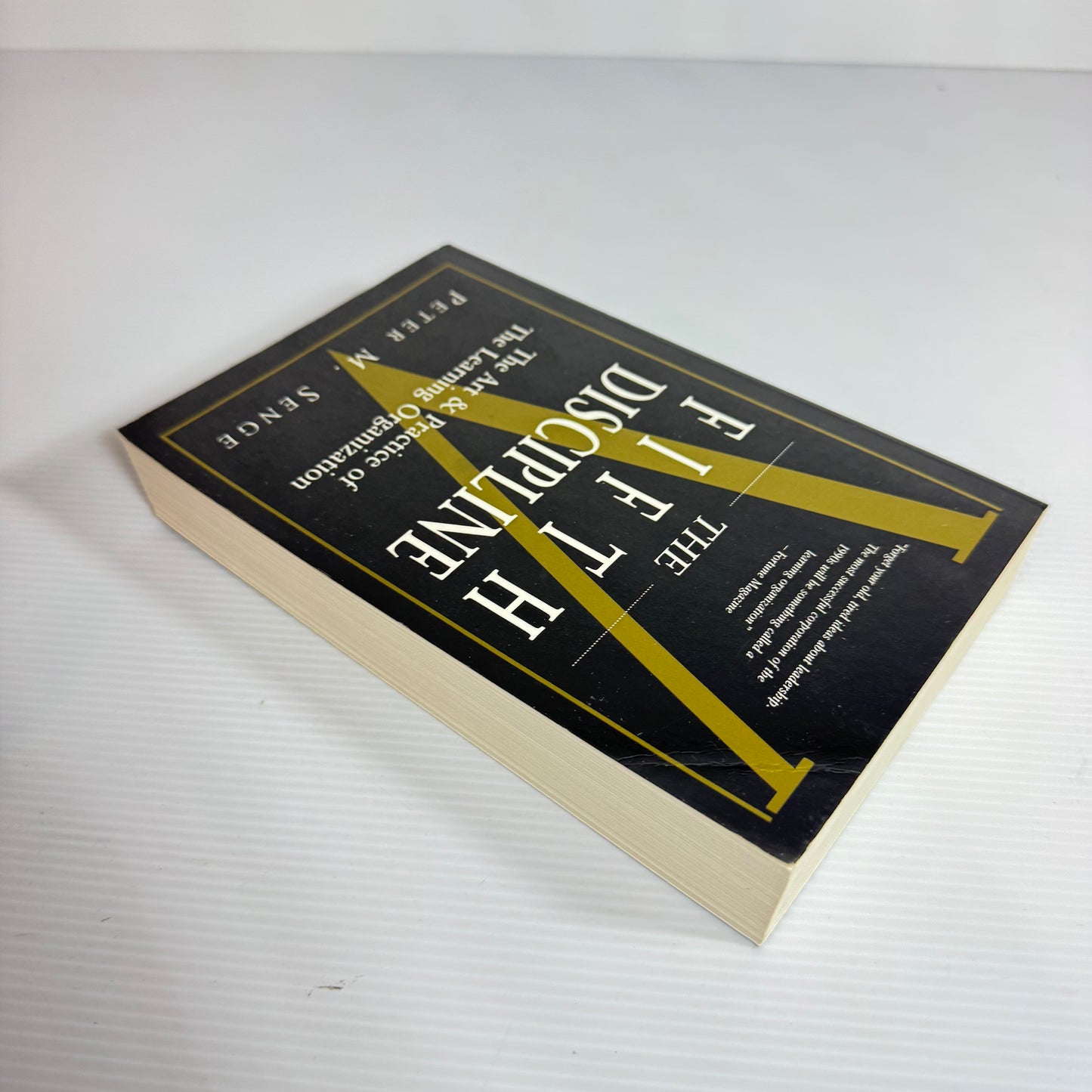 The Fifth Discipline : The Art & Practice of The Learning Organization - Peter M. Senge