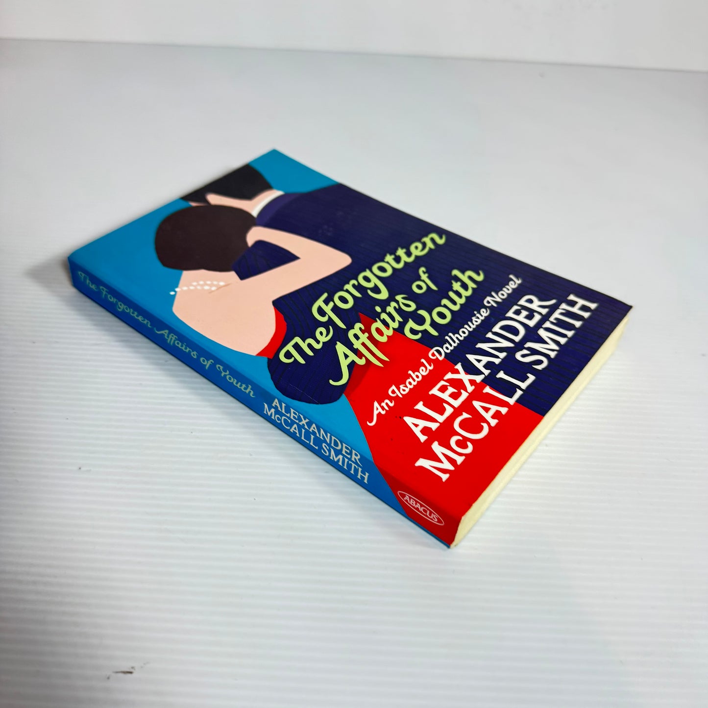 The Forgotten Affairs of Youth - Alexander McCall Smith