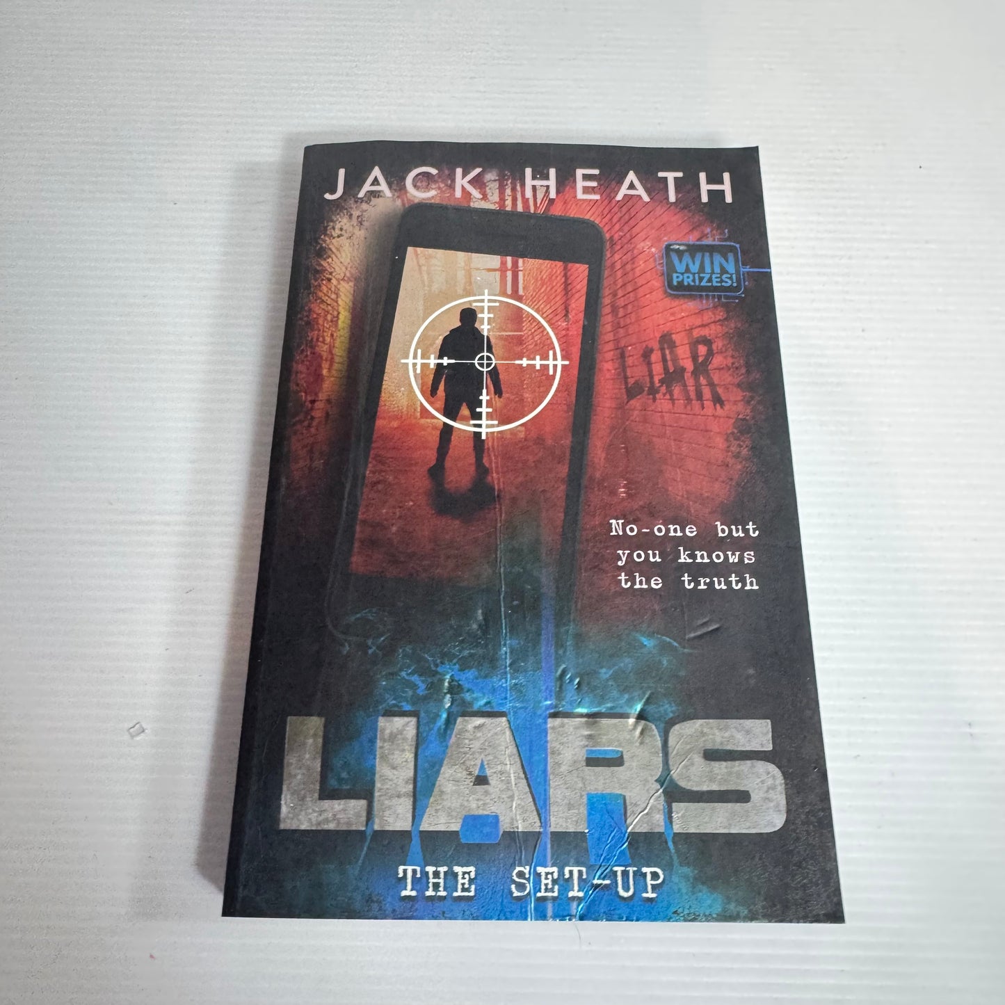 Liars : The Set-Up - Jack Heath