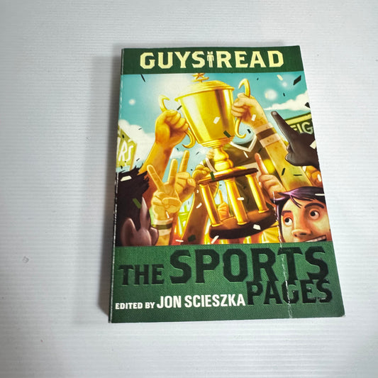 Guys Read : The Sports Pages - Jon Scieszka