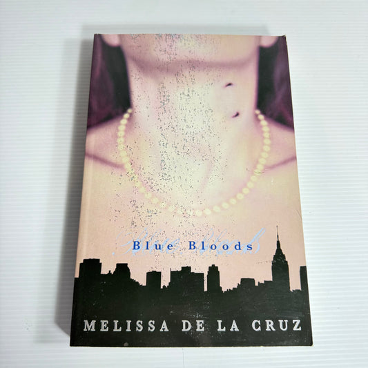 Blue Bloods - Melissa De La Cruz