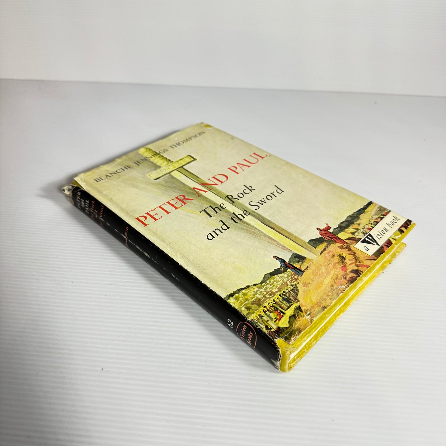 Peter and Paul : The Rock and The Sword - Blanche Jennings Thompson (Vintage 1964)