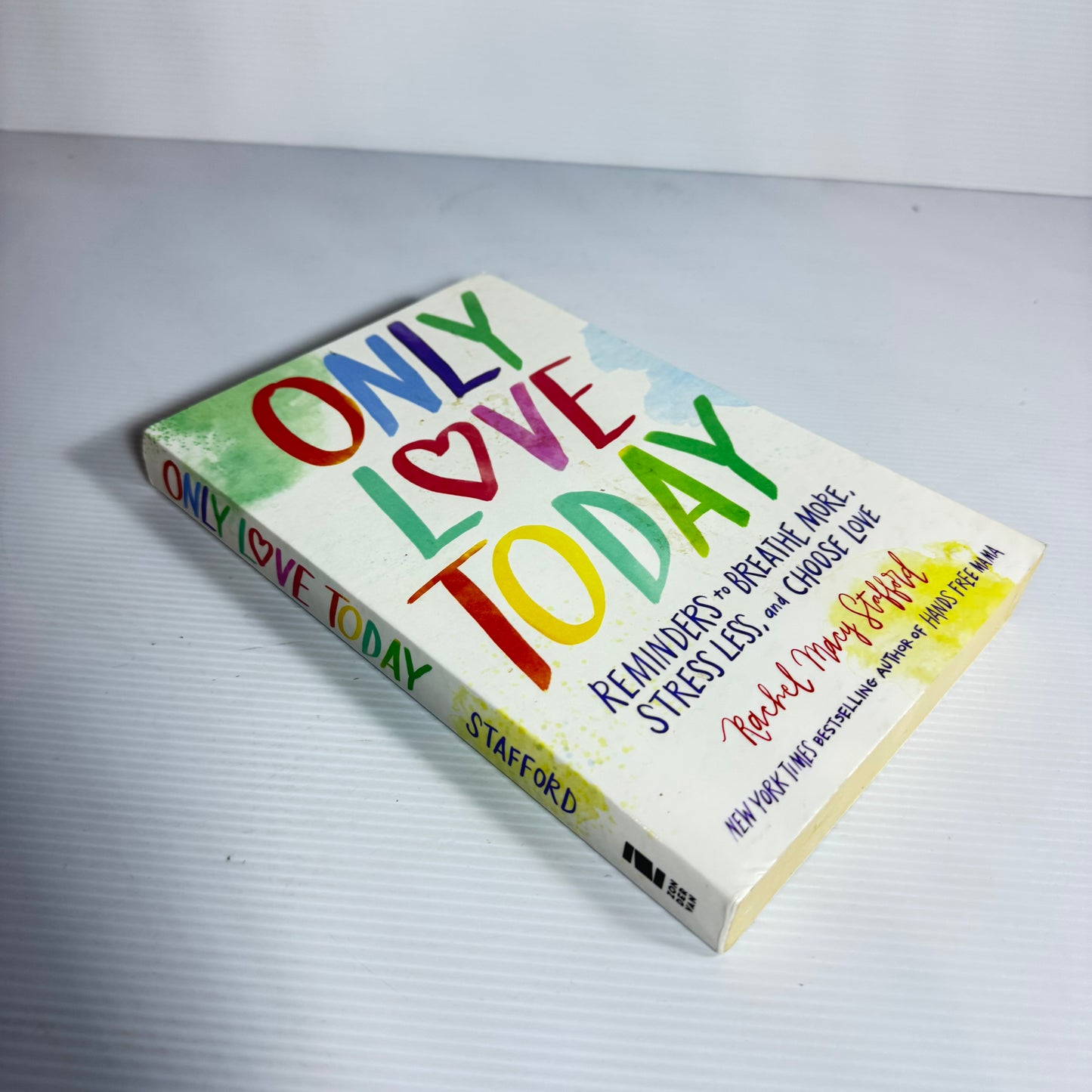 Only Love Today - Rachel Macy Stafford