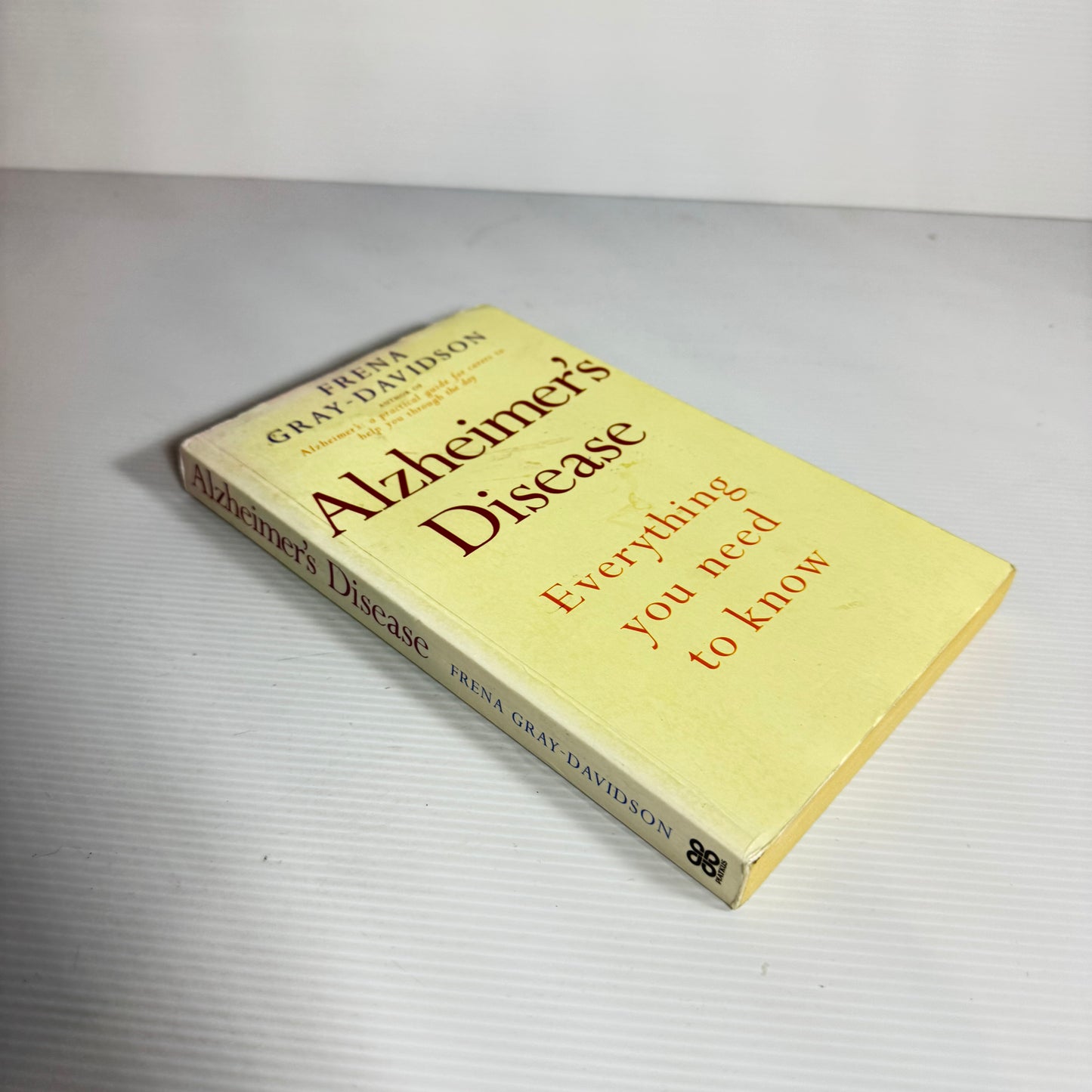 Alzheimer's Disease : Everything You Need to Know - Frena Gray-Davidson