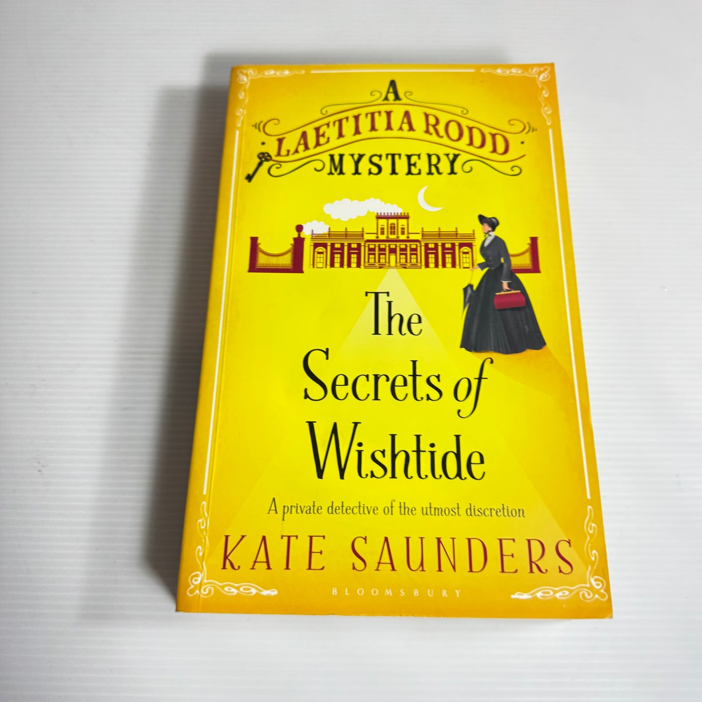 The Secrets of Wishtide : A Laetitia Rodd Mystery - Kate Saunders