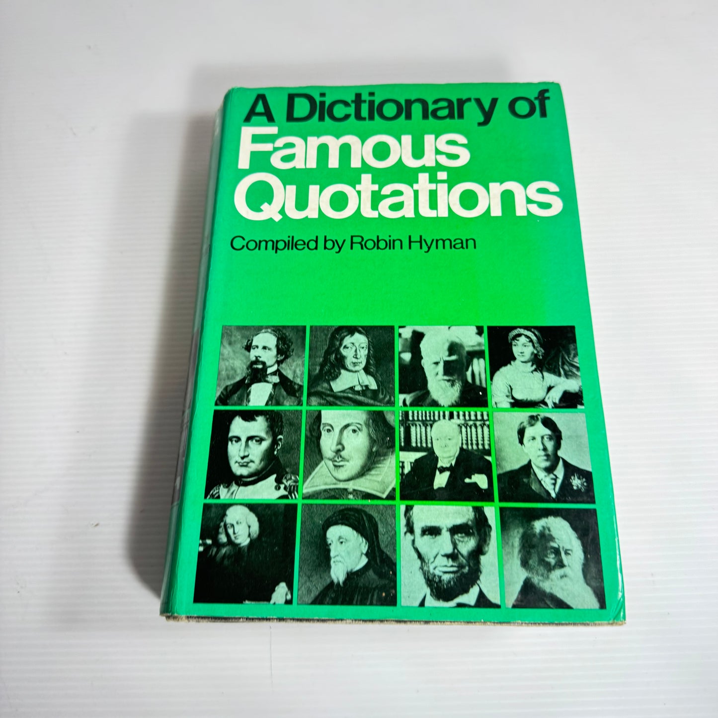 A Dictionary of Famous Quotations - Robin Hyman (Vintage 1969)