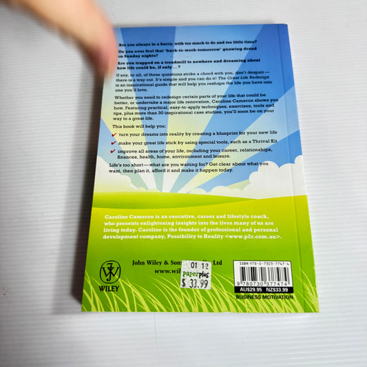 The Great Life Redesign : Change How You Work, Live How You Dream and Make It Happen Today - Caroline Cameron