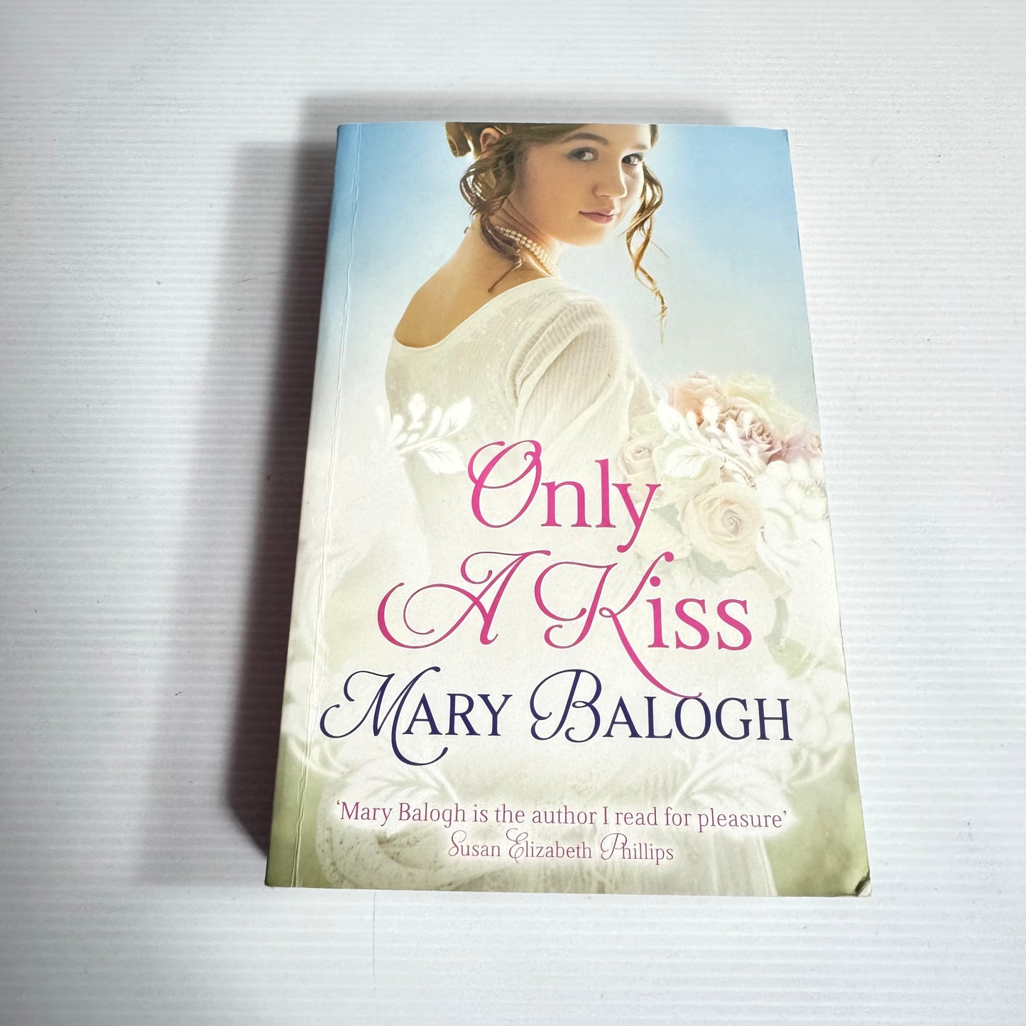 Only A Kiss - Mary Balogh