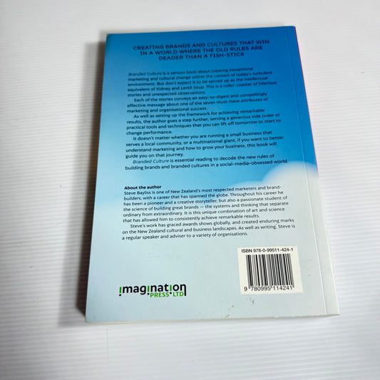 Branded Culture : Being The Best Imaginable - Steve Bayliss