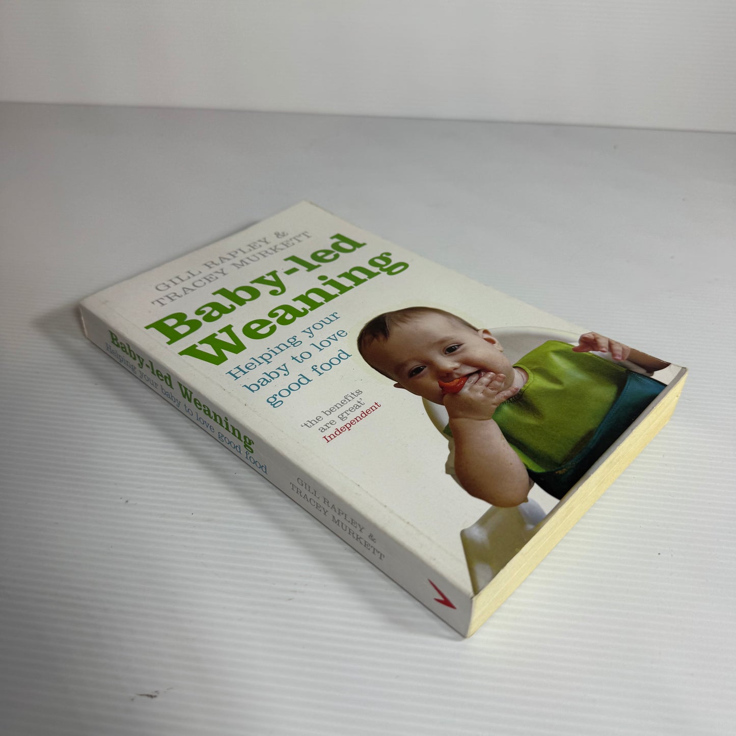 Baby-led Weaning : Helping Your Baby to Love Good Food - Gill Rapley & Tracey Murkett