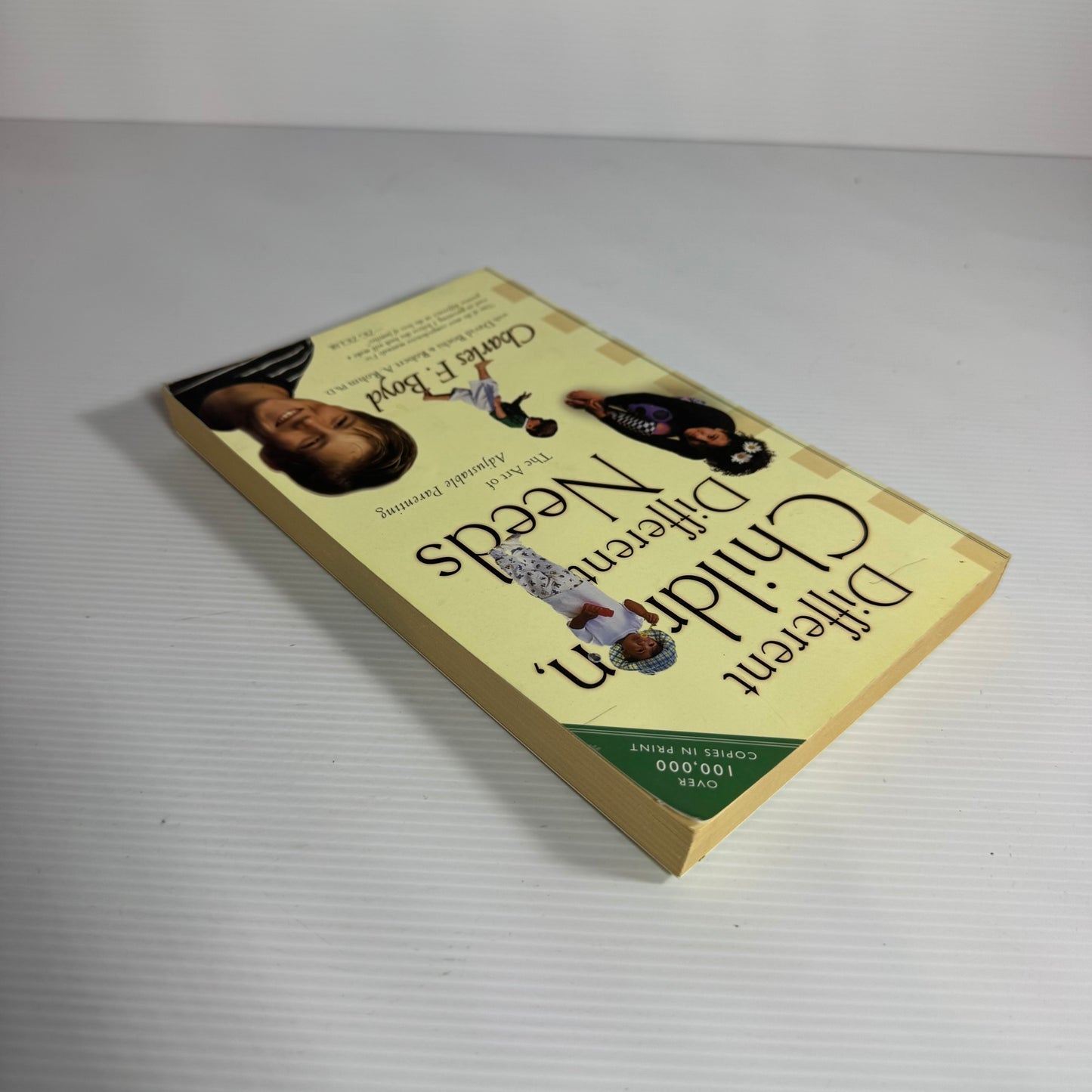 Different Children, Different Needs : The Art of Adjustable Parenting - Charles F. Boyd