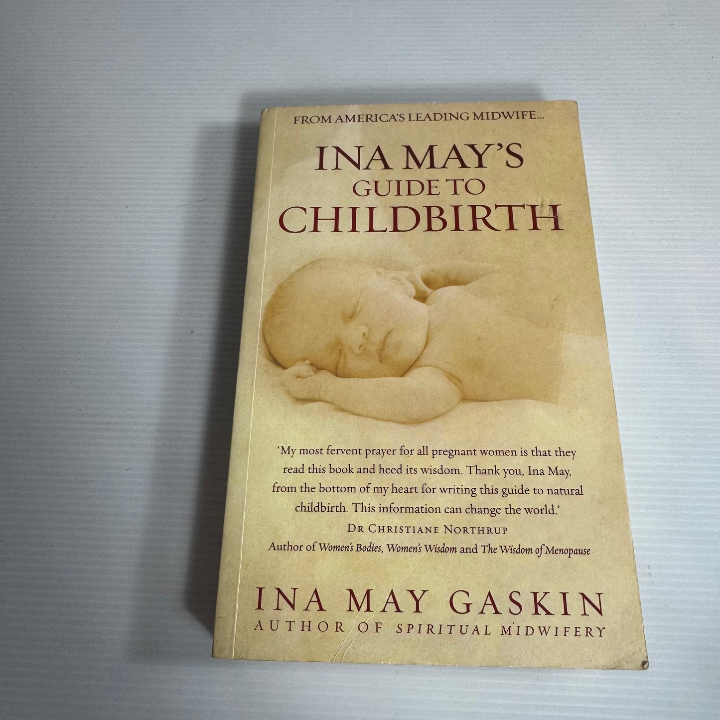 Ina May's Guide to Childbirth