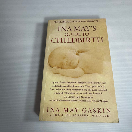Ina May's Guide to Childbirth