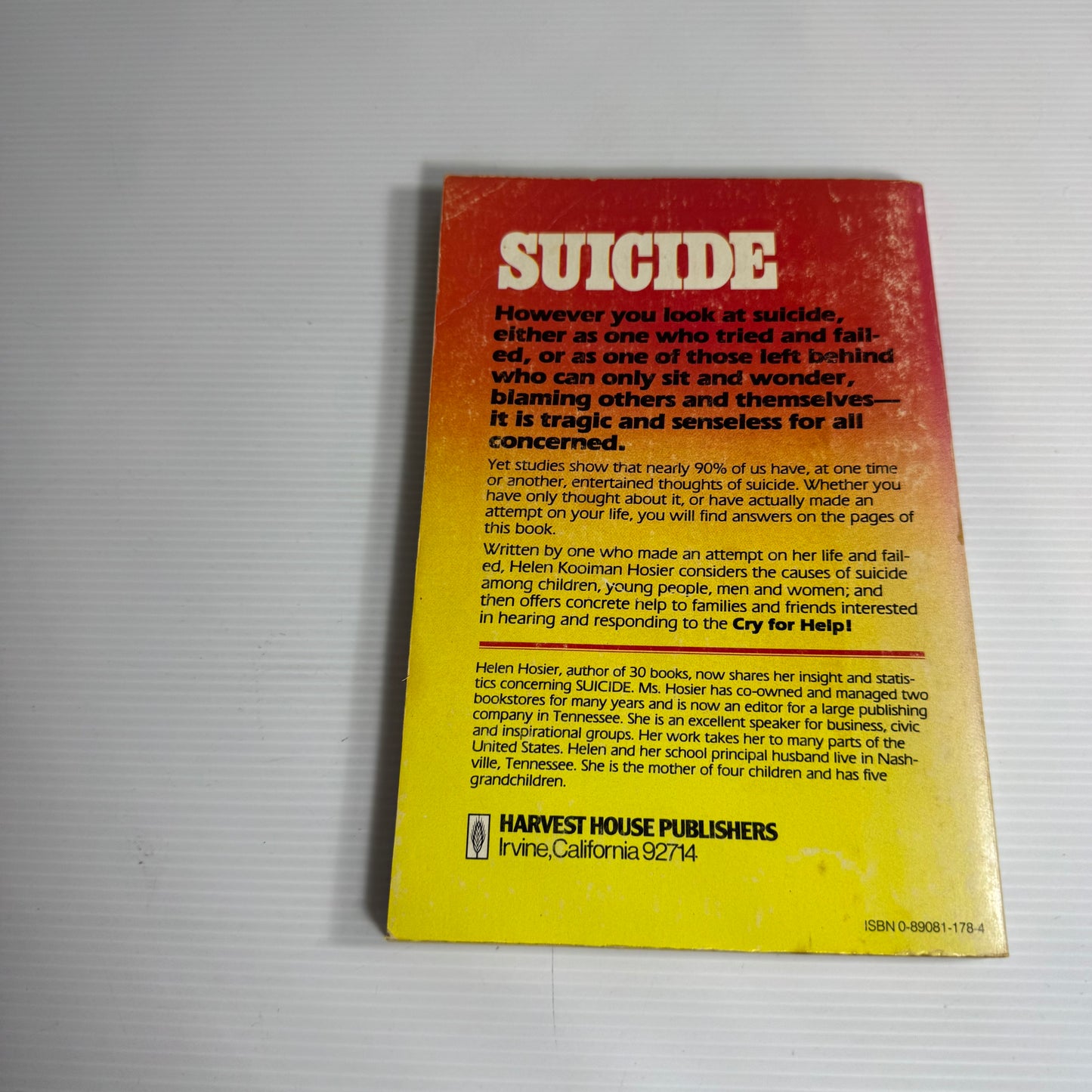 Suicide : A Cry For Help - Helen Hoiser