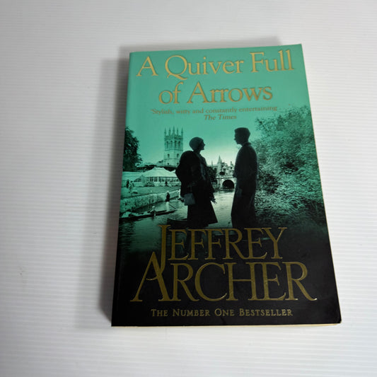 A Quiver Full of Arrows - Jeffrey Archer