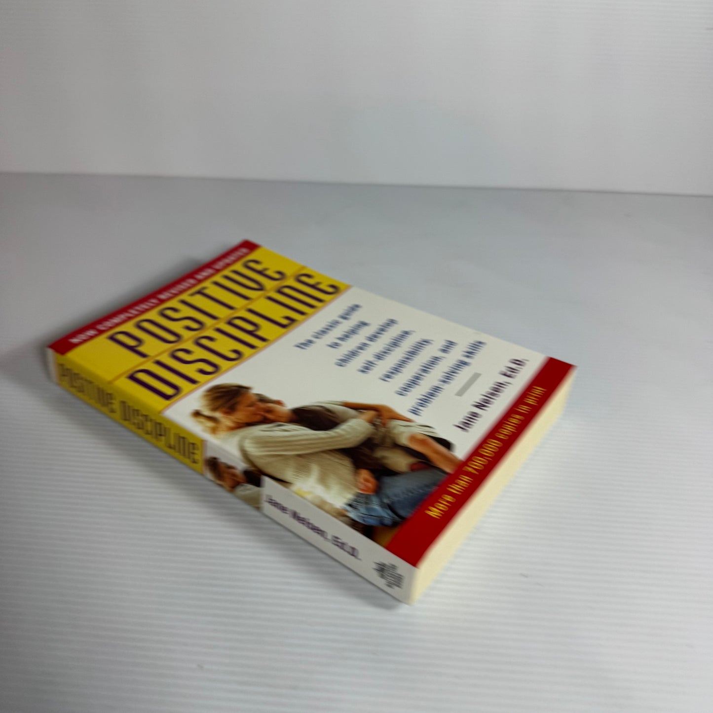 Positive Discipline - Jane Nelsen, Ed.D.