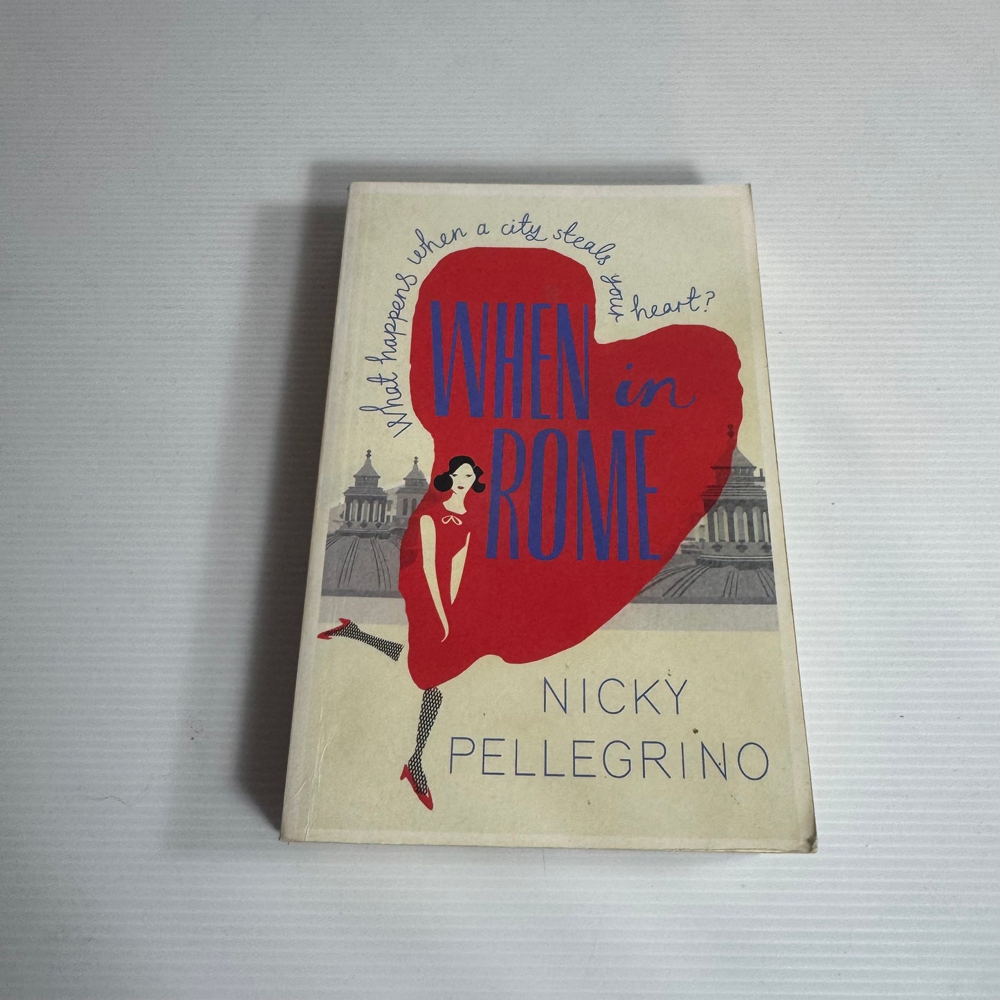When in Rome - Nicky Pellegrino (Copy)