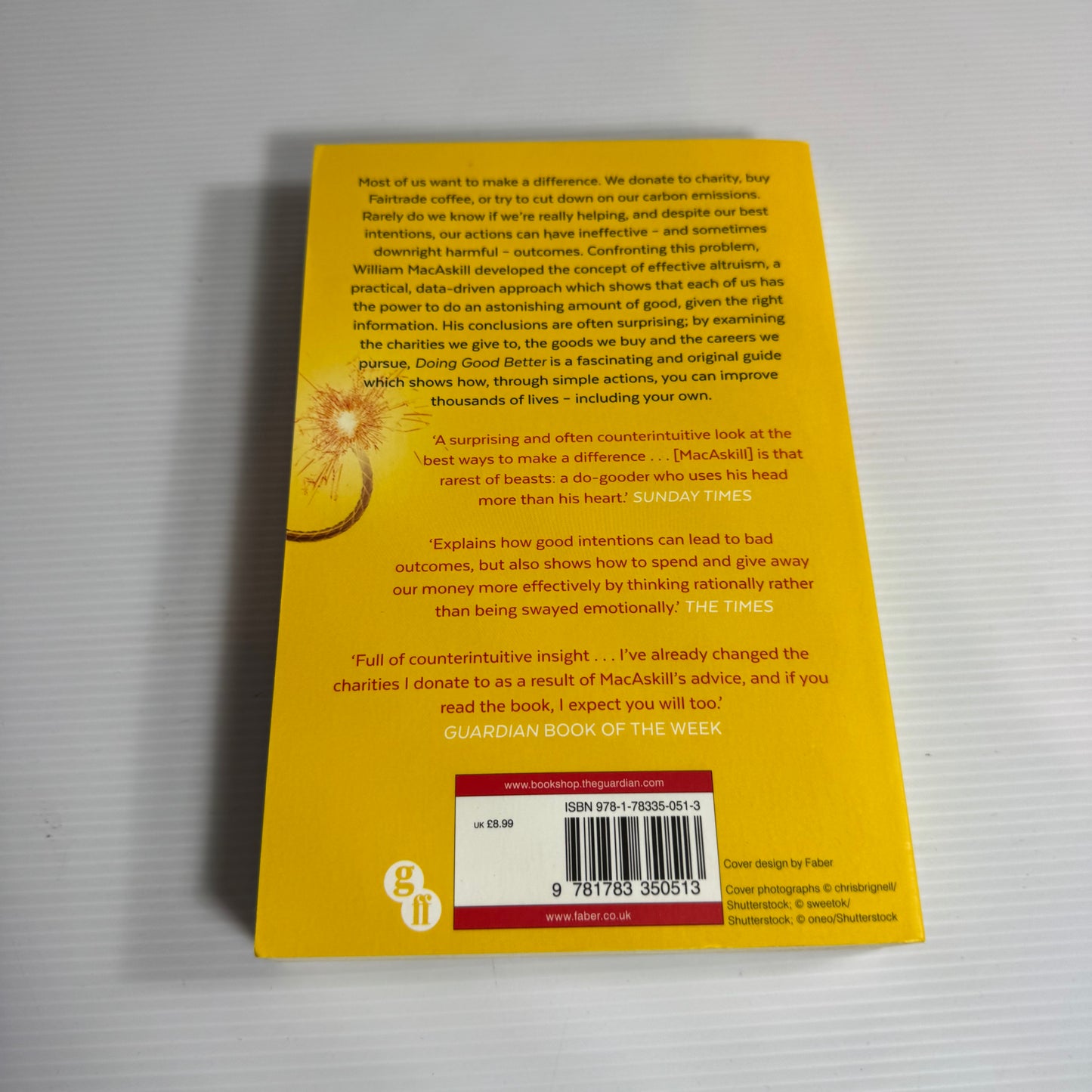 Doing Good Better : Effective Altruism and a Radical New Way To Make a Difference - William Macaskill
