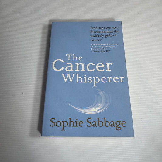 The Cancer Whisperer - Sophie Sabbage