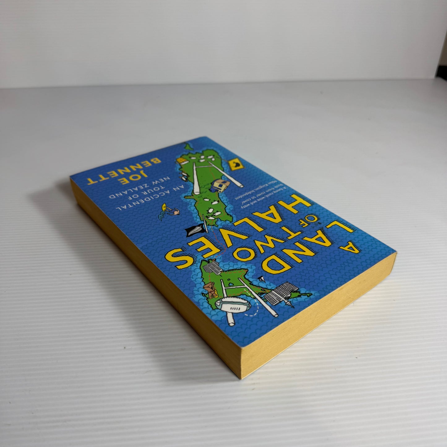 A Land of Two Halves : An Accidental Tour of New Zealand - Jo Bennett