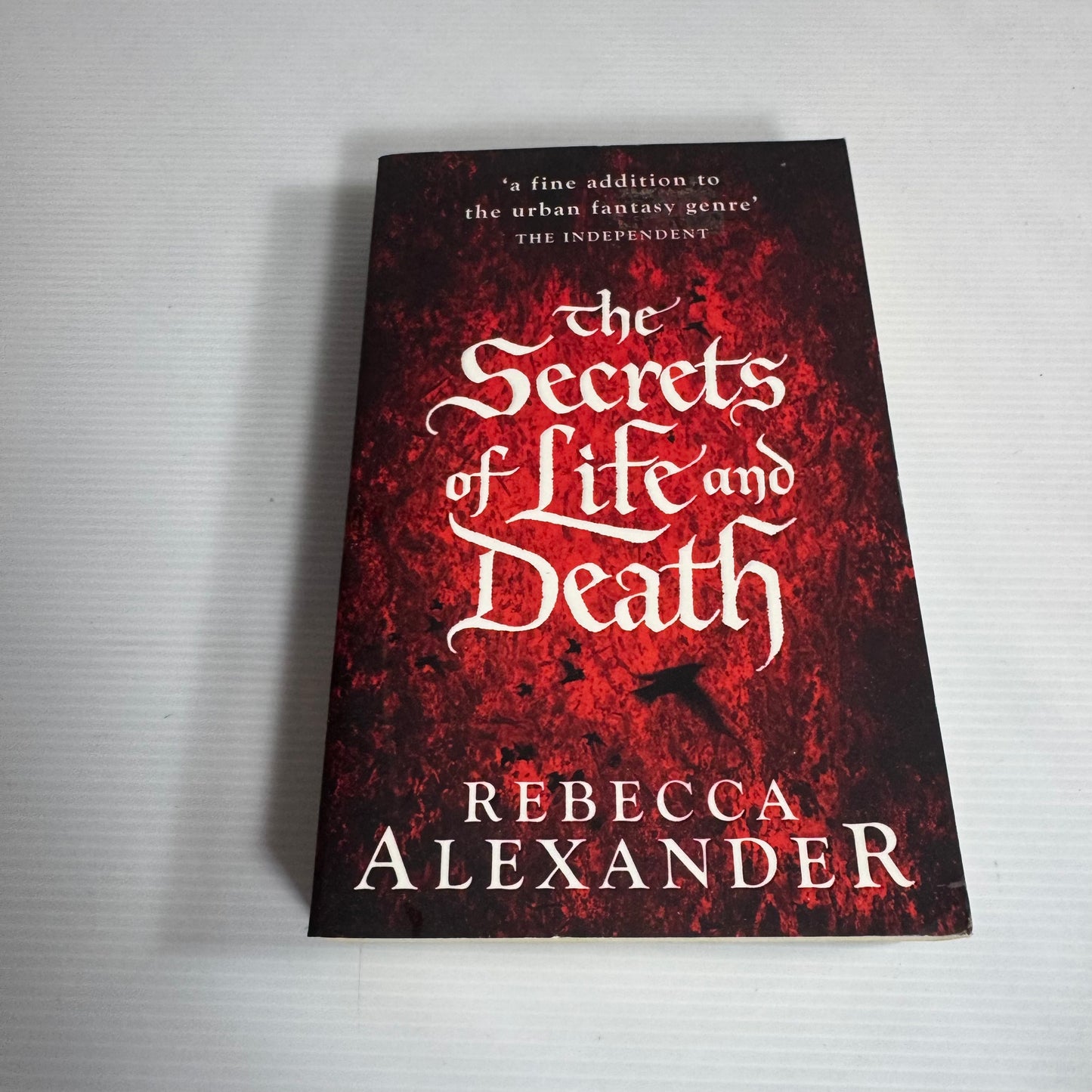 The Secrets of Life and Death - Rebecca Alexander