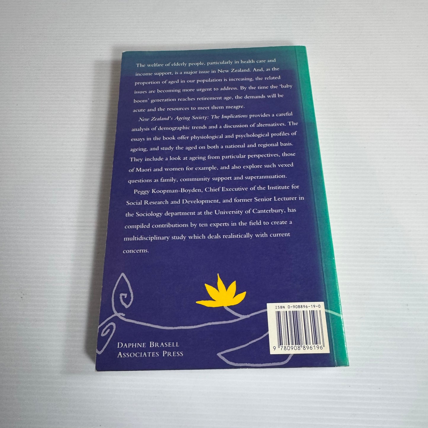 New Zealand's Ageing Society: The Implications - Peggy Koopman-Boyden (1993)