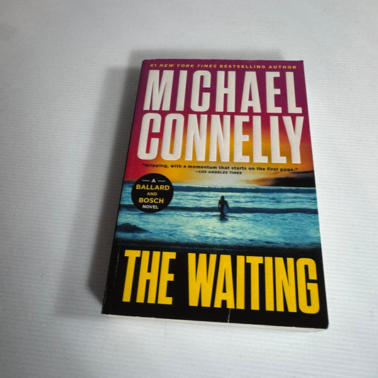 The Waiting - Michael Connelly