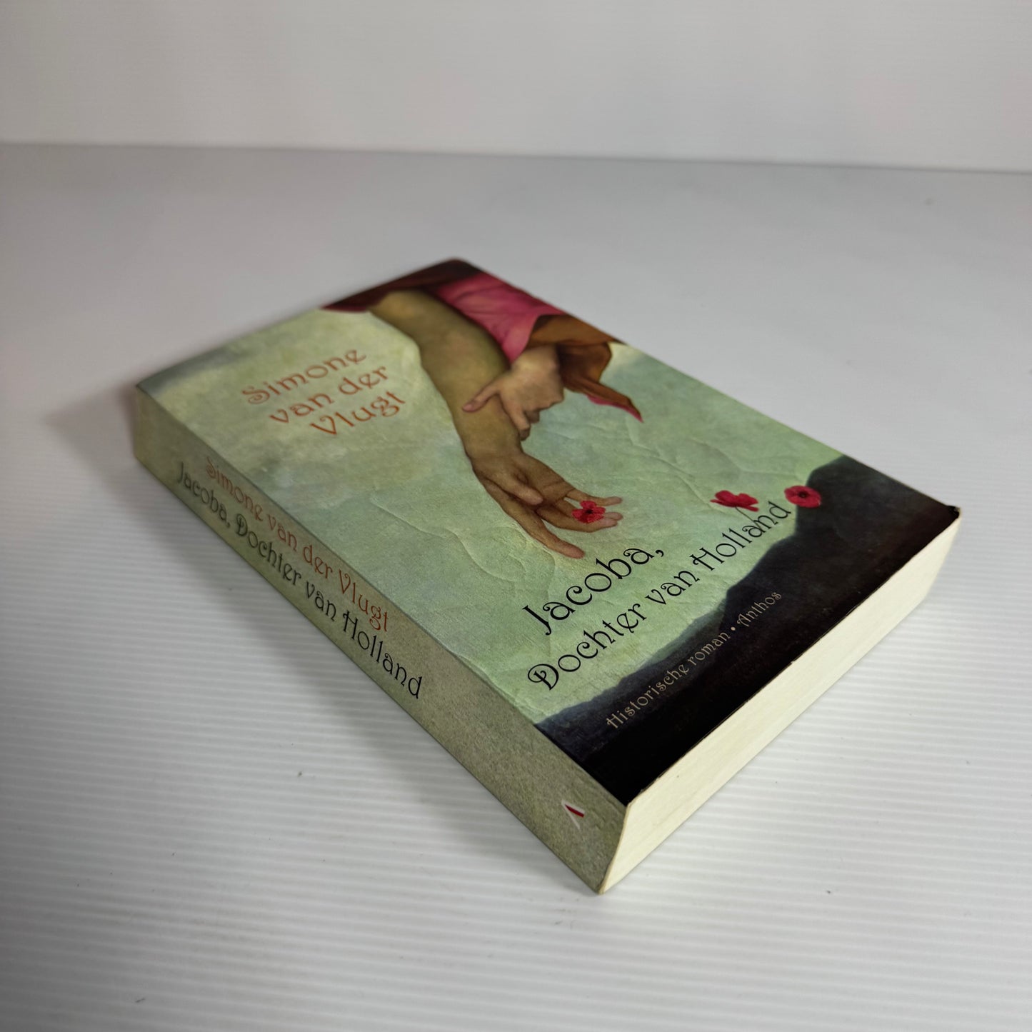Simone Van Der Vlugt - Jacoba, Dochter Van Holland (Jacoba, Daughter of Holland) Written in Dutch