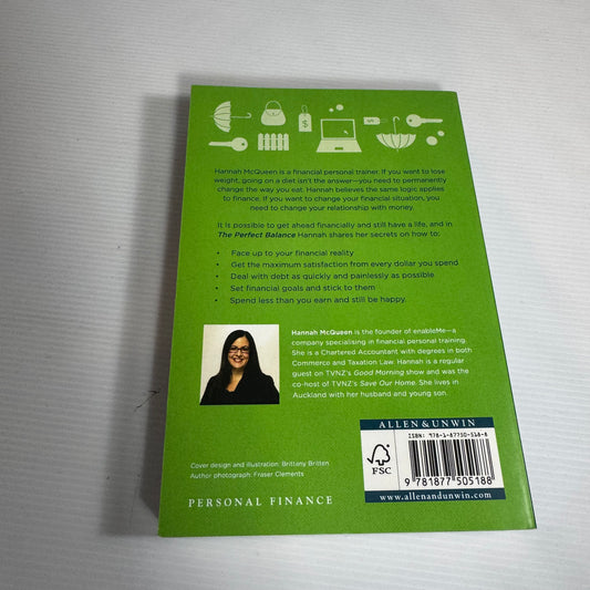 The Perfect Balance : How To Get Ahead Financially and Still Have A Life - Hannah McQueen